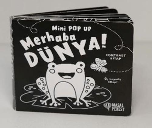 Mini Pop Up - Merhaba Dünya - Kolektif - Masalperest Yayınevi