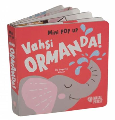 Mini Pop Up - Vahşi Ormanda - Kolektif - Masalperest Yayınevi