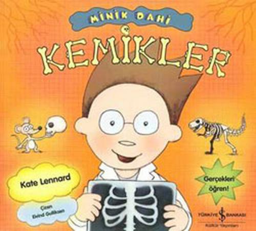 Minik Dahi Kemikler - Kate Lennard - İş Bankası Kültür Yayınları