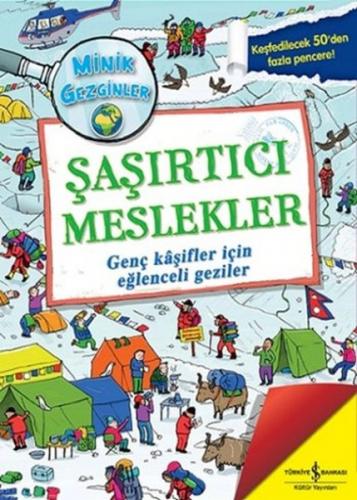 Minik Gezginler : Şaşırtıcı Meslekler (Ciltli) - Lonely Planet - İş Ba