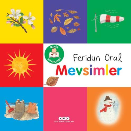 Minik Kitaplarım – Mevsimler - Feridun Oral - Yapı Kredi Yayınları