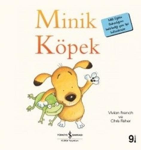 Minik Köpek - Vivian French - İş Bankası Kültür Yayınları