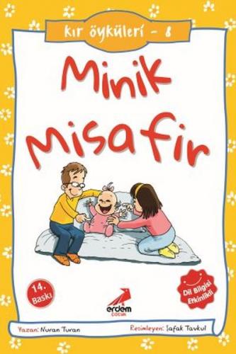 Minik Misafir - Kır Öyküleri - Nuran Turan - Erdem Çocuk