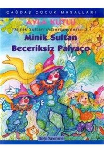 Minik Sultan'ın Serüvenleri: 2 Minik Sultanla Deniz Kızı - Ayla Kutlu 