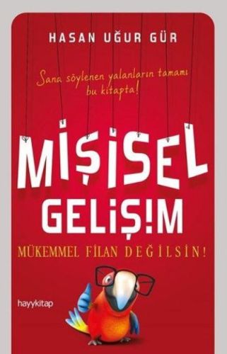 Mişisel Gelişim - Hasan Uğur Gür - Hayykitap