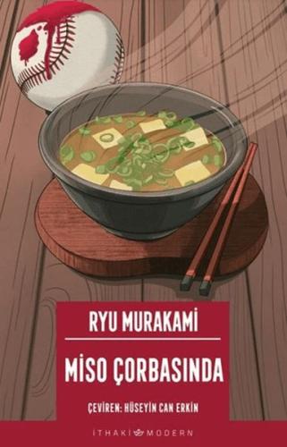 Miso Çorbasında - Ryu Murakami - İthaki Yayınları