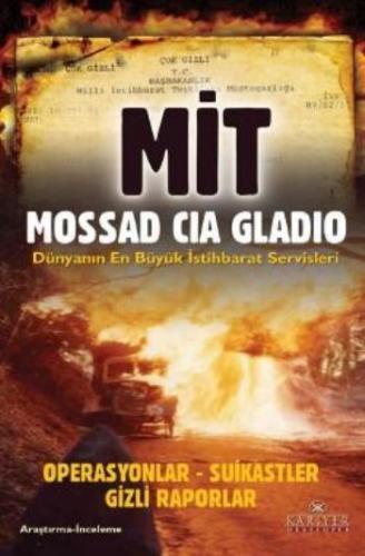 MİT Mossad CIA Gladio - Ali Kuzu - Kariyer Yayınları