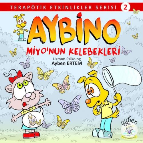 Miyo'nun Kelebekleri - - Ayben