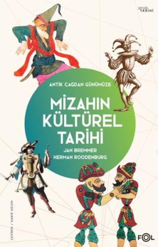 Mizahın Kültürel Tarihi –Antik Çağdan Günümüze - Jan Bremmer - Fol Kit