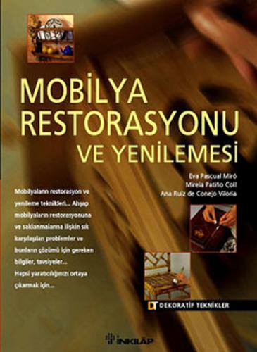 Mobilya Restorasyonu ve Yenilemesi - Eva Pascual Miro - İnkılap Kitabe