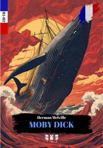 Moby Dıck (Fransızca) - Herman Melville - TGR Yayıncılık