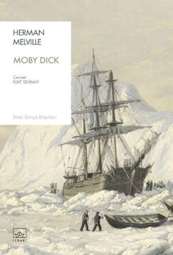 Moby Dick  - Herman Melville - İthaki Yayınları