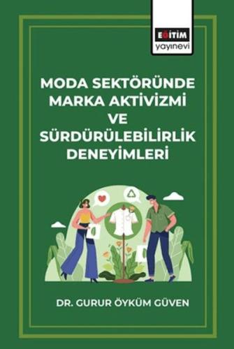 Moda Sektöründe Marka Aktivizmi ve Sürdürülebilirlik Deneyimleri - Gur