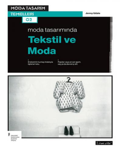 Moda Tasarımında Tekstil ve Moda - Jenny Udale - Literatür Yayıncılık