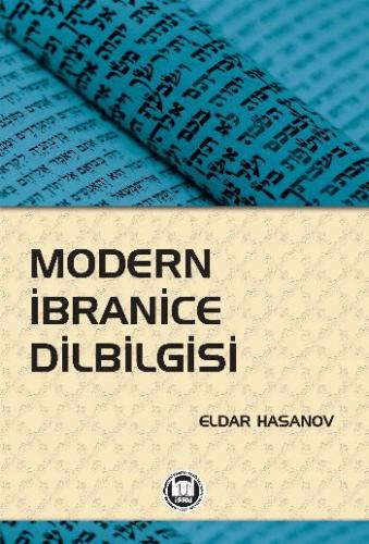 Modern İbranice Dilbilgisi - Eldar Hasanov - Marmara Üniversitesi İlah