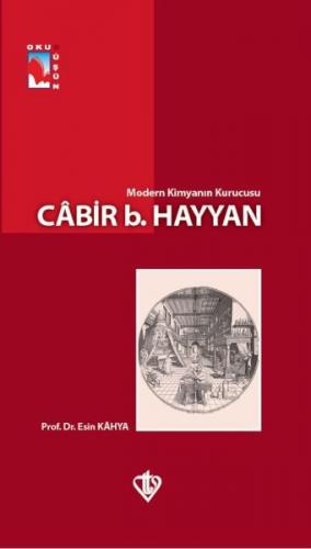 Modern Kimyanın Kurucusu Cabir Bin Hayyan - Esin Kahya - Türkiye Diyan