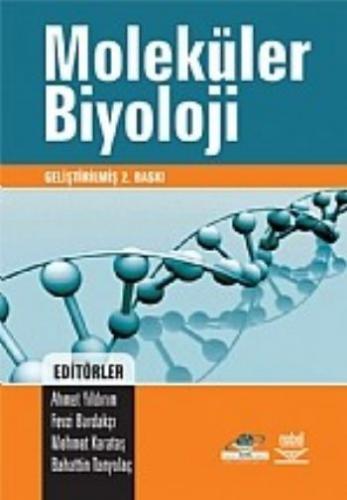 Moleküler Biyoloji (Ciltli) - Kolektif - Nobel Akademik Yayıncılık