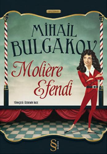 Moliere Efendi - Mihail Afansyeviç Bulgakov - Everest Yayınları