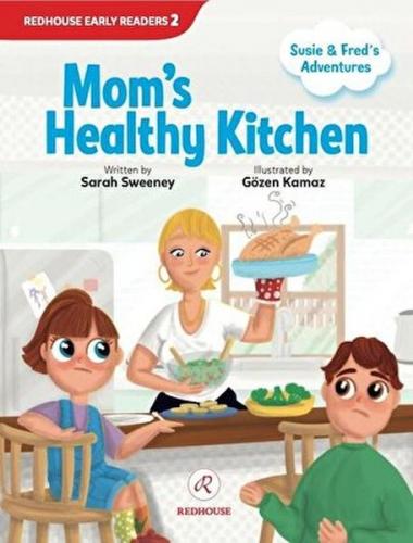 Mom's Healthy Kitchen - Sarah Sweeney - Redhouse Yayınları