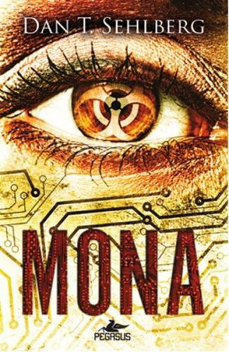 Mona - Dan T. Sehlberg - Pegasus Yayınları