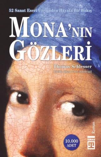 Mona'nın Gözleri (Şömizli) - Thomas Schlesser - Timaş Yayınları