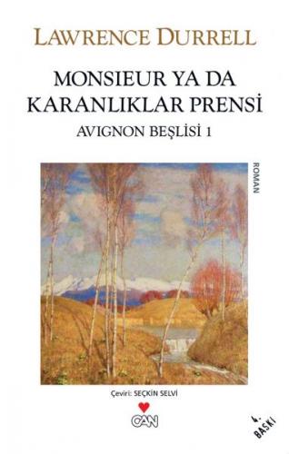 Monsieur ya da Karanlıklar Prensi Avignon Beşlisi 1 - Lawrence Durrell