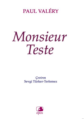 Monsieur Teste - Paul Valery - Epos Yayınları