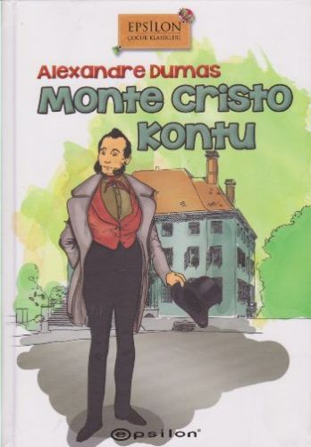 Monte Cristo Kontu (Ciltli) - Alexandre Dumas - Epsilon Yayınevi