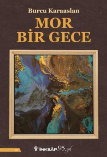 Mor Bir Gece - Burcu Karaaslan - İnkılap Kitabevi