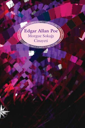 Morgue Sokağı Cinayeti (Ciltli) - Edgar Allan Poe - Notos Kitap