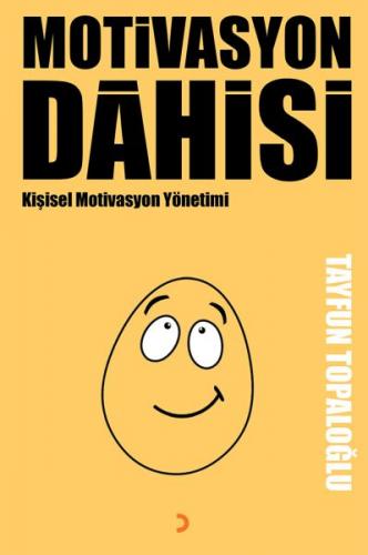 Motivasyon Dahisi - Tayfun Topaloğlu - Cinius Yayınları