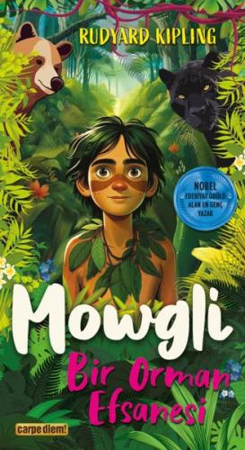 Mowgli - Bir Orman Efsanesi - Rudyard Kipling - Carpe Diem