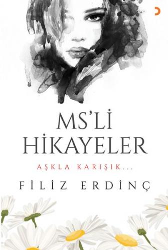 MS'li Hikayeler - Filiz Erdinç - Cinius Yayınları