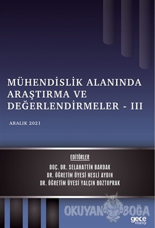 Mühendislik Alanında Araştırma ve Değerlendirmeler - 3 - Selahattin Ba