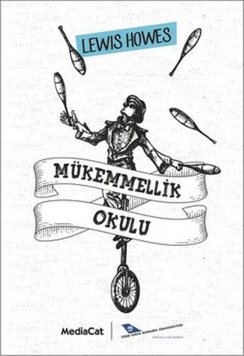 Mükemmellik Okulu - Lewis Howes - MediaCat Kitapları