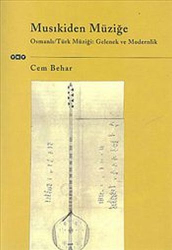 Musıkiden Müziğe - Cem Behar - Yapı Kredi Yayınları