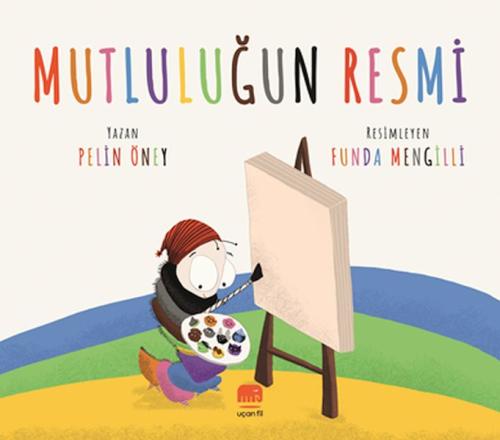 Mutluluğun Resmi - Pelin Öney - Uçan Fil