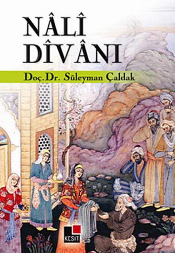 Nali Divanı - Süleyman Çaldak - Kesit Yayınları