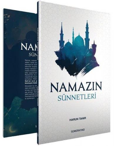 Namazın Sünnetleri - Harun Tanır - Semerkand Yayınları