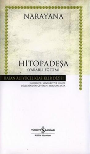 Hitopadeşa (Ciltli) - Narayana Rao Surapaneni - İş Bankası Kültür Yayı