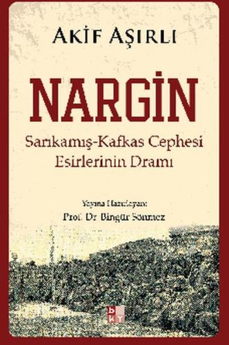 Nargin - Akif Aşırlı - Babıali Kültür Yayıncılığı