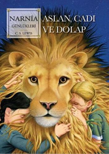 Narnia Günlükleri 2 Aslan, Cadı Ve Dolap - C. S. Lewis - Doğan Çocuk