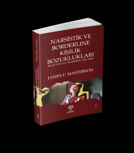 Narsistik ve Borderline Kişilik Bozuklukları - James F. Masterson - Li