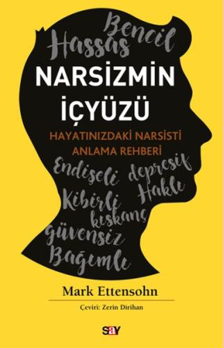 Narsizmin İçyu¨zu¨ - Mark Ettensohn - Say Yayınları