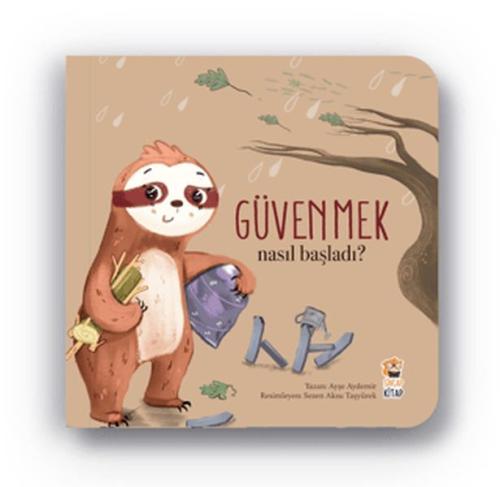 Nasıl Başladı - Güvenmek - Ayşe Aydemir - Sincap Kitap