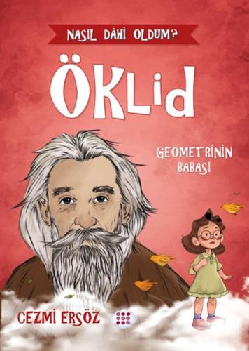 Nasıl Dâhi Oldum? Öklid – Geometrinin Babası - Cezmi Ersöz - Dokuz Çoc