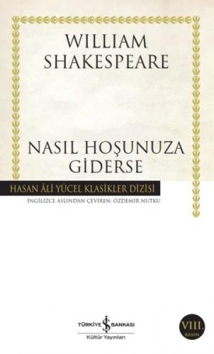 Nasıl Hoşunuza Giderse - William Shakespeare - İş Bankası Kültür Yayın