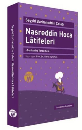 Nasreddin Hoca Latifeleri - Seyyid Burhaneddin Çelebi - Büyüyen Ay Yay