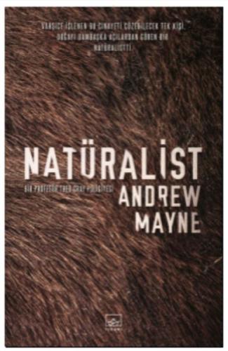 Natüralist - Andrew Mayne - İthaki Yayınları