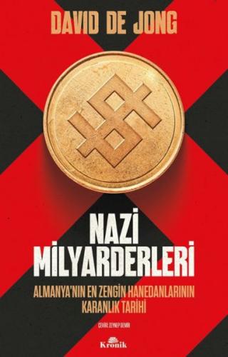 Nazi Milyarderleri - David de Jong - Kronik Kitap